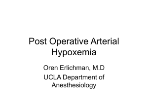 Post Operative Arterial Hypoxemia