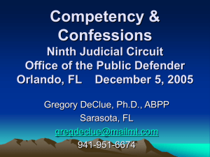 Competency & Confessions Ninth Judicial Circuit Office