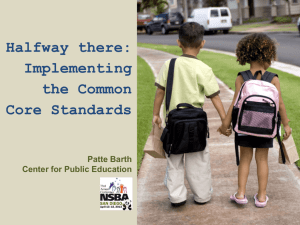 The Common Core State Standards