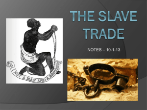 Power Point: The Slave Trade