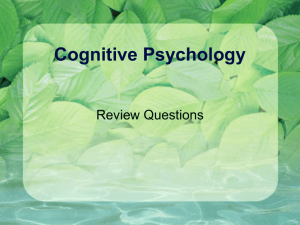 Cognitive Psychology - the Department of Psychology at Illinois