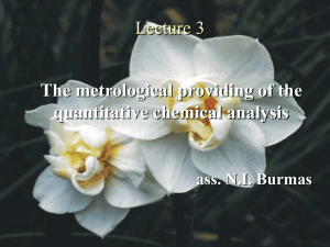 03 The metrological providing of the quantitative chemical analysis