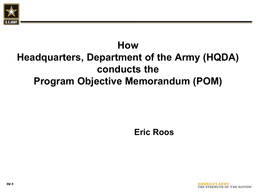 lukke Umulig sympatisk Roos How Army POMs slides - ASMC – Fort Meade Chapter