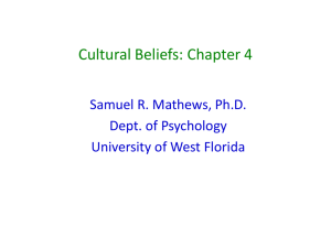 Cultural Beliefs: Chapter 4 - University of West Florida