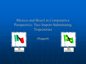 Mexico and Brazil in Comparative Perspective: Two Import