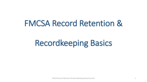 FMCSA Record Retention Recordkeeping Requirements