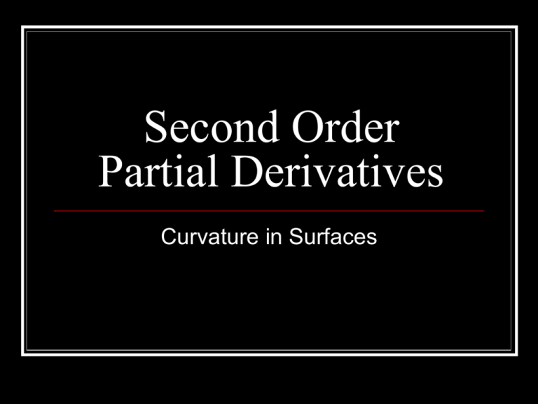 Second Order Partial Derivatives