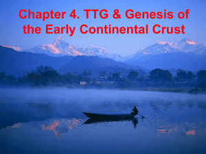 Chapter 4. TTG & Genesis of the Continental Crust