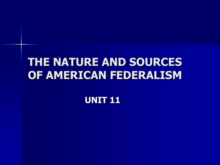 the-nature-and-sources-of-american-federalism