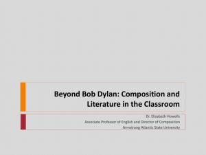 Beyond Bob Dylan: Composition and Literature in the Classroom