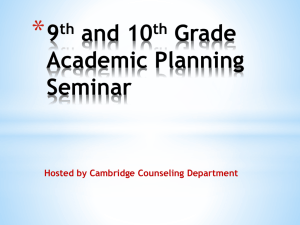 9th and 10th Grade Academic Planning Seminar