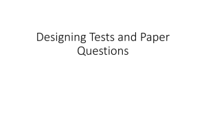 Designing Tests and Paper Questions