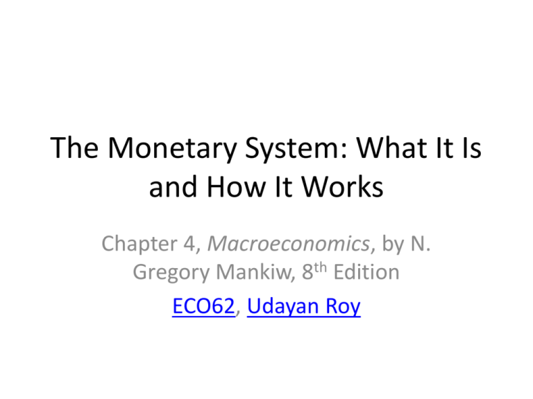 The Monetary System What It Is And How It Works