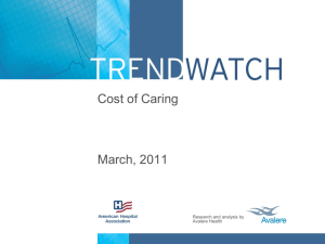 Chartpack : Cost of Caring - American Hospital Association