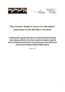 Key Income Support Issues for Aboriginal Australian in the NT