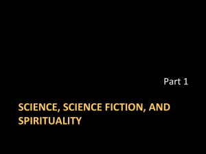 Science, Science Fiction, and Spirituality