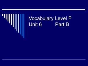 Vocabulary Level F Unit 6 Part B Byron Joell