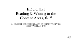 EDUC 351 Reading & Writing in the Content Areas, 6-12