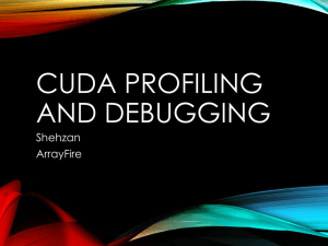 CUDA Profiling and Debugging