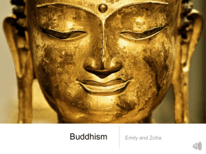 5.20.13 Emily and Zoha's Buddha Presentation