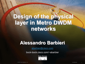 Design of metro WDM networks