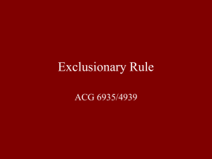 Lecture - Exclusionary Rule