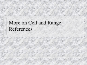 Cell and Range references (addressing)