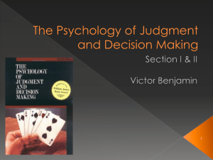 The Psychology of Judgment and Decision Making