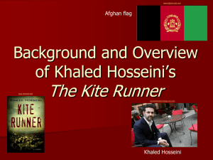 Background and Overview of Khaled Hosseini*s The Kite Runner