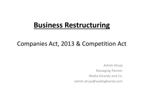 Business Restructuring * Companies Act, 2013 and Competition Act