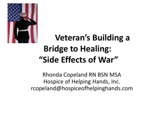 Veteran's Building a Bridge to Healing: "Side Effects of War"