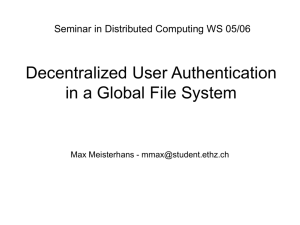 Decentralized User Authentication in a Global File System