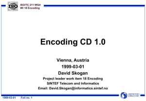 Encoding presentation at the workshop in Vienna 1999
