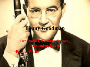 Benny Goodman - Rachel White's Eportfolio