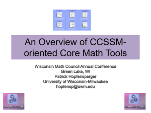 An Overview of CCSSM-oriented Core Math Tools