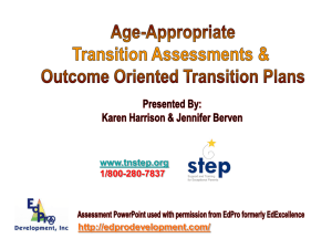 Age Appropriate Transition Assessments & Outcome Oriented