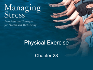 Chapter 28: Physical Exercise and Stress