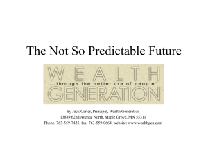 The Not So Predictable Future