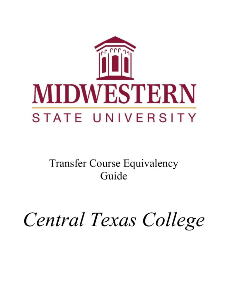 Central Texas College Midwestern State University Central Texas College Midwestern State University