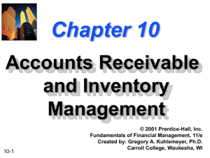 Chapter 10 -- Accounts Receivable and Inventory Management