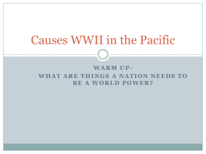 Causes WWII in the Pacific
