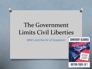 The Government Limits Civil Liberties