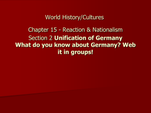 World History/Cultures Chapter 15 Section 2 Unification of Germany