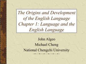 Language and the English Language - 2016-history-of-english-nccu