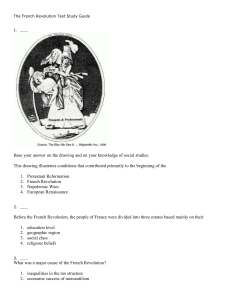 The French Revolution Test Study Guide 1. Base your answer on the