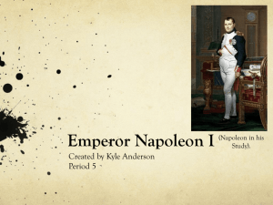 Napoleon as Emperor - Oak Park Unified School District