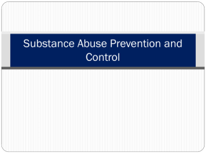 Substance Abuse Prevention and Control