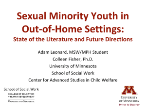 Sexual Minority Youth in Out-of-Home Settings: State of the