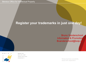 Register your trademarks in just one day! (PPT file 786Kb)