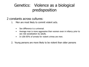 Genetics: Violence as a biological predisposition